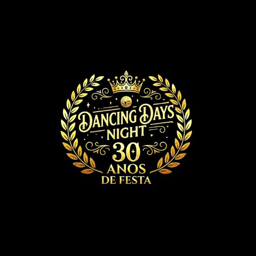 Dancing Days Night 30 anos